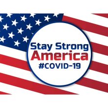 Covid-19 - Stay Strong - Yard Sign